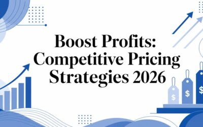 Boost Profits: Competitive Pricing Strategies 2026