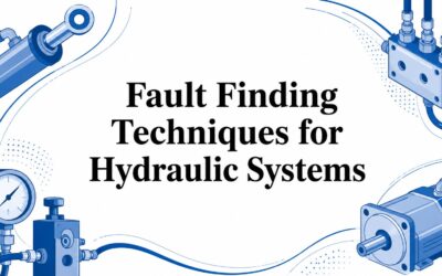 Fault Finding Techniques for Hydraulic Systems